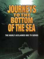海底之旅 / 海底世界揭秘Journeys To The Bottom of The Sea[全6集][BBC纪录片][AVI][英语英字]缺第1集