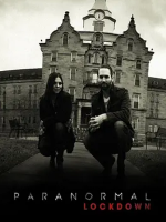 灵异72小时 Paranormal Lockdown[第二季共13集][英语中字][1080P]