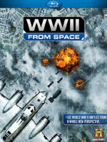 从太空看二战 WWII from Space[1集][历史频道纪录片][英语配音中英双字][1080P]