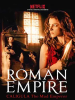 罗马帝国 Roman Empire 2019 [第三季全4集][纪录片][英语中字][1080P]