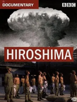 广岛核爆: Hiroshima (2005)