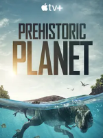 史前星球[第一季全5集][BBC纪录片][英语中字][4K高清]