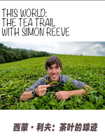 西蒙·里夫茶叶之旅[1集][BBC纪录片][原声配音中英双字][720P]