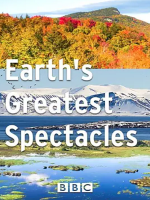 地球最壮观的景色 Earth’s Greatest Spectacles (2016)