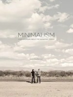 极简主义:记录生命中的重要事物 Minimalism: A Documentary About the Important Things 2015[1集][原声配音中字][1080P]