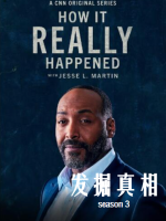 发掘真相 How It Really Happened [第三季共10集][英语中字][1080P]
