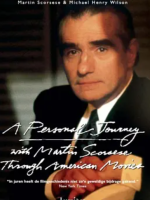 马丁·斯科塞斯的美国电影之旅 A Personal Journey with Martin Scorsese Through American Movies 1995[3集][英语中字][1080P]