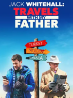携父同游 Jack Whitehall: Travels with My Father 2020 [第四季共2集][Netflix纪录片][英语中字][1080P]