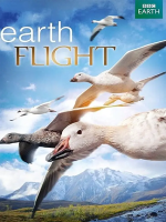 鸟瞰地球 earth flight 2011 [全6集][BBC纪录片][1080P]
