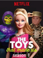 玩具之旅 The Toys That Made Us 2017 [第一季共4集][英语中字][1080P]