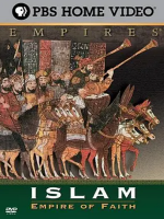 伊斯兰：信仰帝国 Islam: Empire of Faith 2000[PBS纪录片][3集][英语配音中英双字]