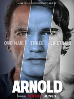 阿诺·施瓦辛格：人生三部曲 Arnold 2023年 [全3集]