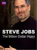 史蒂夫·乔布斯：亿万富翁嬉皮士 Steve Jobs: Billion Dollar Hippy 2011[全1集][英国]